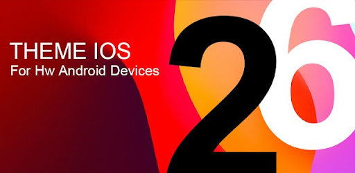 OS 26 Theme for Huawei