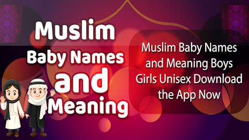 Muslim Baby Names and Meaning