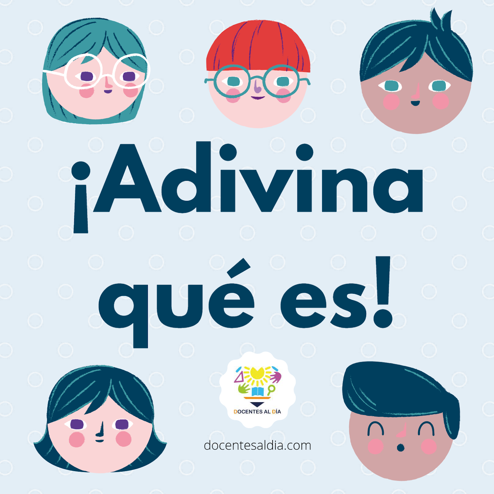 ¡Adivina qué es!