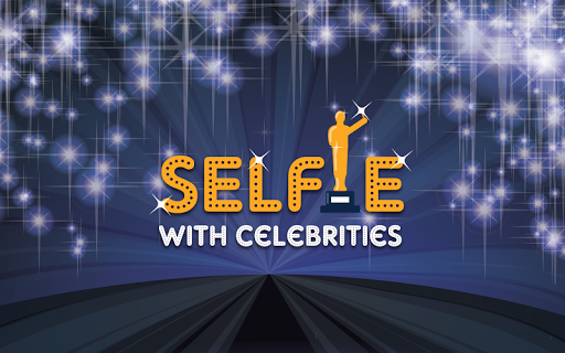 Selfie with celebrities