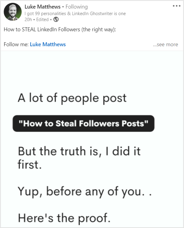 Luke Matthews shared a post on How to grab LinkedIn followers quickly