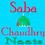 Saba Chaudhry Naat Audio/Video Apk