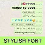 Cover Image of Download Stylish Font  for Whatsapp - Stylish Chat Styles 1.0 APK