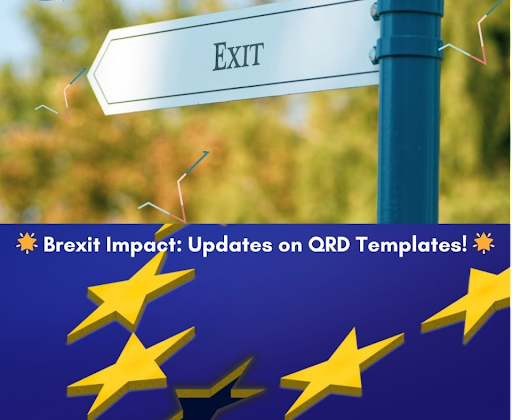 Brexit Impact: Updates on QRD Templates!