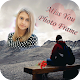 Download Miss You Photo Frame For PC Windows and Mac 1.0