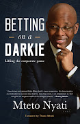 'Betting on a Darkie: Lifting the corporate game'.