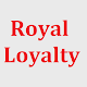 Download Royal Loyalty For PC Windows and Mac 0.0.1