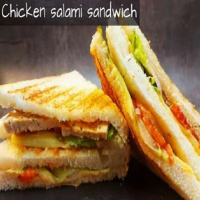 Chicken Salami Sandwich