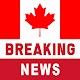 Canada Breaking News & Local News For Free Download on Windows