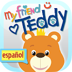 My friend Teddy (N.A. Spanish) Apk