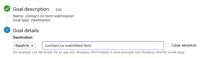 ユニバーサル アナリティクスの到達ページの目標の例。ページのディメンションが「/contact-us-submit.html」と一致する場合に記録します。