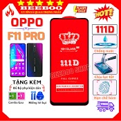 Kính Cường Lực Oppo F11 Pro - 111D Full Màn Hình Và Trong Suốt - Độ Cứng 9H [Freeship_50K] .