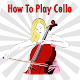 Download How To Play Cello For PC Windows and Mac 2.0.0