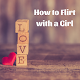 Download How to Flirt with a Girl For PC Windows and Mac 1.0