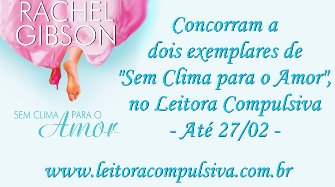 sem clima para o amor promoção rachel gibson