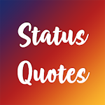 Cover Image of डाउनलोड Best Status & Quotes 1.6 APK