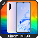 Cover Image of Download Theme for Xiaomi Mi 9x: Launcher for Xiaomi mi 9x 1.0.0 APK