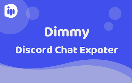Dimmy - Discord Chat Exporter