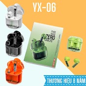 Tai Nghe Bluetooth Tws Yx - 06, Bảo Hành 3 Tháng Lỗi 1 Đổi 1