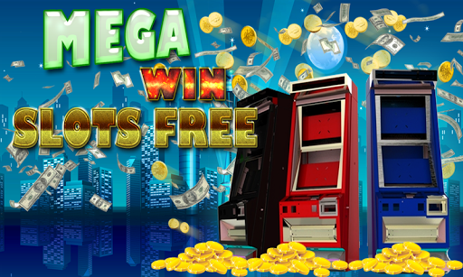 Mega Win Slots Free