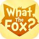 Download What, The Fox? For PC Windows and Mac 1.0.13