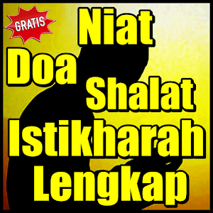 Niat Sholat Hajat Dan Istikharah - Kumpulan Doa