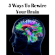 Download Rewire Your Brain For PC Windows and Mac 1.0