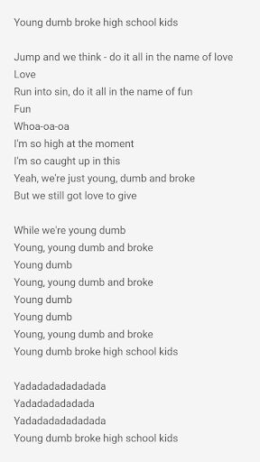 Download Young Dumb Broke Just Lyrics Khalid Apk For Android Free - roblox song id young dumb and broke