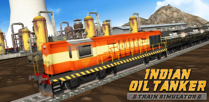 Indian Oil Tanker Train Simula