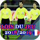 Download Lois Du Jeu 2018/2019 For PC Windows and Mac 1.0