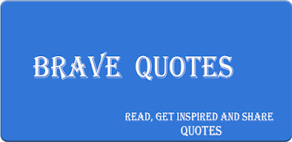 Brave Quotes Screenshot