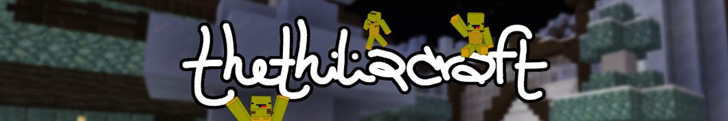 thethiliacraft Banner