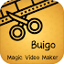 Video maker for Bingo & Buigo magic video maker1.5