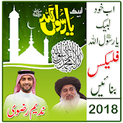 Labaik Ya Rasool Allah Flex Maker 2018 1.0 Icon