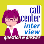 Cover Image of ダウンロード Call center interview question answers 1.2 APK