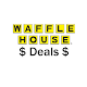 Download Waffle House Deals - Free Waffle, $1 Orange Juice For PC Windows and Mac