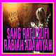 Download Sang Ratu Sufi Rabiah Adawiyah For PC Windows and Mac