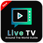 Cover Image of ダウンロード Live TV around the world Guide and Advice 1.0 APK