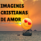 Download imagenes cristianas de amor For PC Windows and Mac 1.0