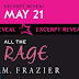 EXCERPT REVEAL: All The Rage by T.M. Frazier