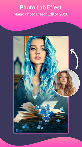 Photo Lab Effect – Magic Photo Effect Editor 2020