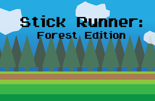 NEW Stick Runner: Forest ED.