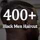 Download 400+ Black Men Haircut For PC Windows and Mac 1.9.8