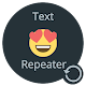 Download Text Repeater For PC Windows and Mac 1.3