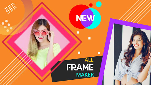 All Photo Frame 2020  Frame Editor  Maker