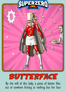 Superzero #3 Butterface