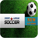 Cover Image of Télécharger Guide Dream League Soccer 1.0 APK