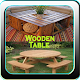 Download Wooden Table Design For PC Windows and Mac 1.0