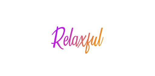 Relaxful - Relax, Sleep & Heal