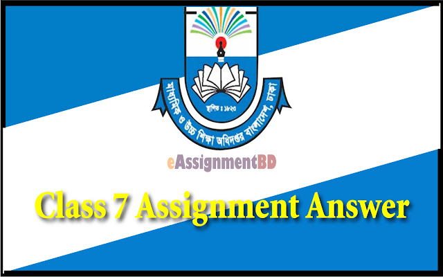 Assignment 2021 Answer Class 9,Class 8,7,6 